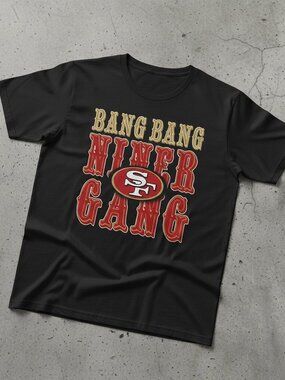 Bang Bang Niner Gang T-Shirt | SF Football Fan Shirt | Red & Gold Graphic Tee